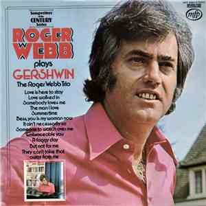 The Roger Webb Trio - Roger Webb Plays Gershwin FLAC