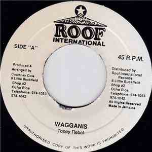 Tony Rebel - Wagganis FLAC