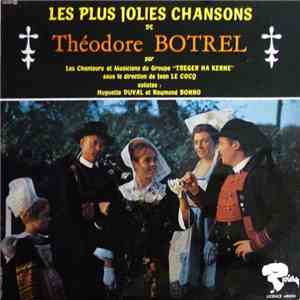 Treger Ha Kerne - Les Plus Jolies Chansons De Théodore Botrel FLAC