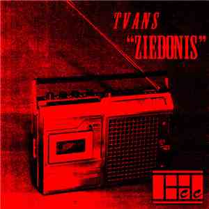 Tvans - Ziedonis FLAC