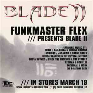 Various - Blade II (The Soundtrack) / Funkmaster Flex Presents Blade II FLAC