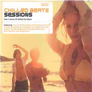 Various - Chilled Beats Sessions FLAC