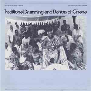 Various - Traditional Drumming And Dances Of Ghana FLAC