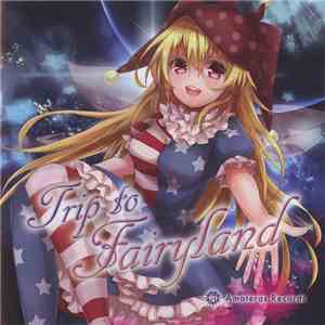 Various - Trip To Fairyland FLAC
