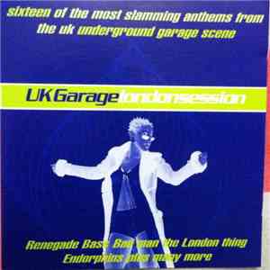 Various - UK Garage - London Session FLAC