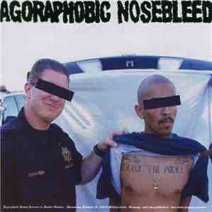 Agoraphobic Nosebleed / Crom  - Agoraphobic Nosebleed / Crom FLAC