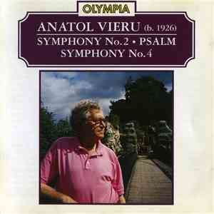 Anatol Vieru - Symphony No.2 ⚫ Psalm ⚫ Symphony No.4 FLAC