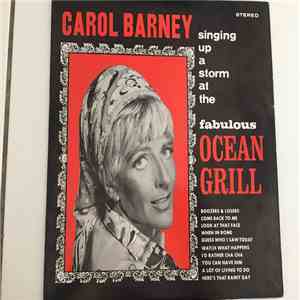 Carol Barney - Singing Up A Storm At The Ocean Grill FLAC