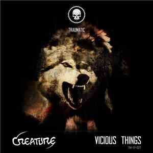 Creature  - Vicious Things FLAC