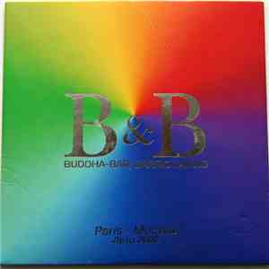 DJ Carlos Campos And DJ David Visan - B&B - Buddha-Bar / Barrio Latino (Paris - Москва Лето 2002) FLAC