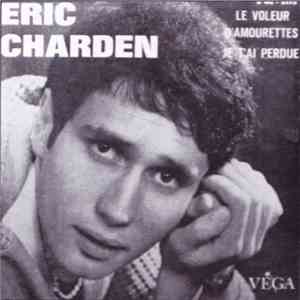 Eric Charden - Le Voleur D’Amourettes / Je T’Ai Perdue FLAC
