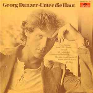 Georg Danzer - Unter Die Haut FLAC