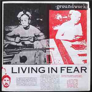 Groundwork - Living In Fear FLAC