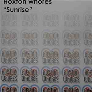 Hoxton Whores - Sunrise FLAC