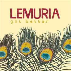 Lemuria  - Get Better FLAC