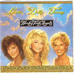 Loretta, Dolly, Tammy - Honky Tonk Angels FLAC