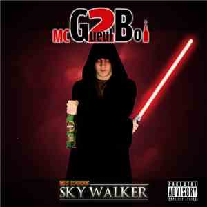 MC Gueul 2 Boi - En Mode Sky Walker FLAC
