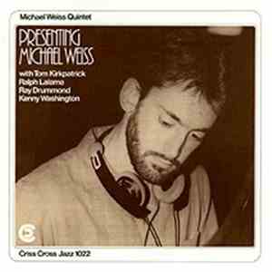 Michael Weiss Quintet - Presenting Michael Weiss FLAC
