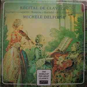 Michèle Delfosse - Recital De Clavecin: Scarlatti, Rameau, Handel, Boccherini, Albinoni FLAC