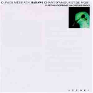 Olivier Messiaen - Harawi - Chant D'Amour Et De Mort FLAC