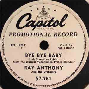 Ray Anthony And His Orchestra - Sitting By The Window / Bye Bye Baby FLAC