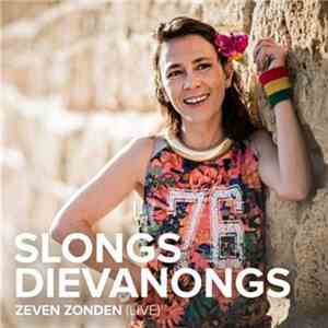 Slongs Dievanongs - Zeven Zonden (Live) FLAC