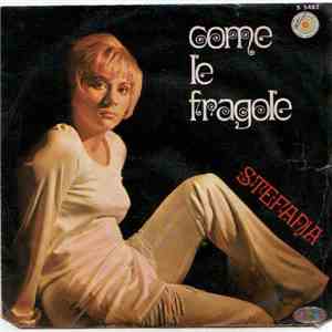 Stefania  - Come Le Fragole FLAC