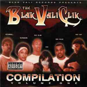 The Blak Vali Clik - Compilation Volume One FLAC