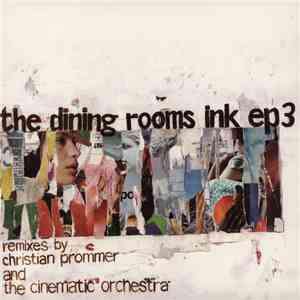 The Dining Rooms - Ink EP 3 FLAC