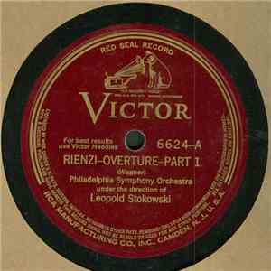 The Philadelphia Orchestra, Leopold Stokowski - Rienzi - Overture FLAC