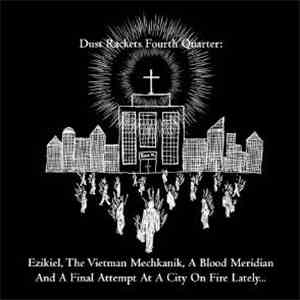 Thee Dust Rackets - Fourth Quarter FLAC