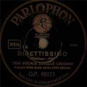Trio Vocale Sorelle Lescano - Direttissimo / C'è Un Fiore FLAC