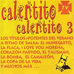 Various - Calentito Calentito 3 FLAC