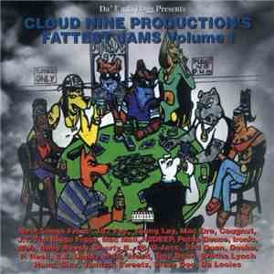 Various - Cloud Nine Production's Fattest Jams Volume 1 FLAC