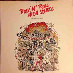 Various - Rock 'N' Roll High School - Music From The Original Motion Picture Sound Track Of FLAC