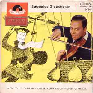 Zacharias And His Magic Violins - Zacharias Globetrotter FLAC