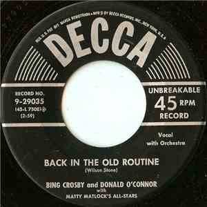 Bing Crosby And Donald O'Connor With Matt Matlock's All-Stars - Back In The Old Routine FLAC