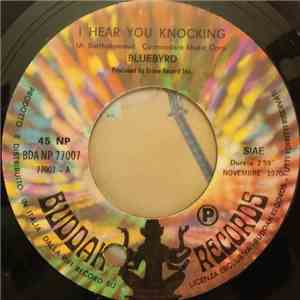 BlueByrd  - I Hear You Knocking FLAC
