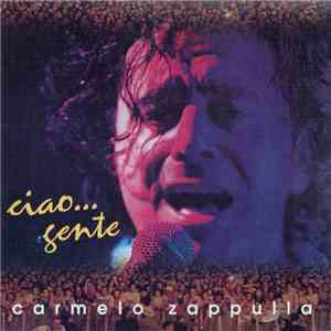 Carmelo Zappulla - Ciao... Gente FLAC