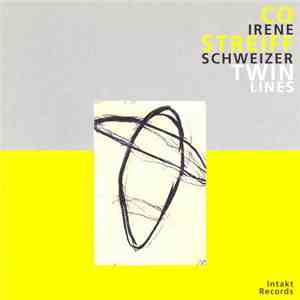 Co Streiff / Irène Schweizer - Twin Lines FLAC