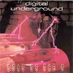 Digital Underground - Sons Of The P FLAC