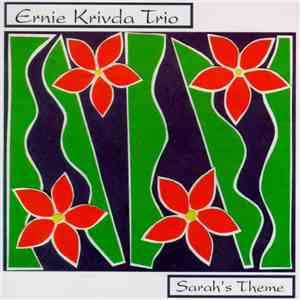 Ernie Krivda Trio - Sarah's Theme FLAC