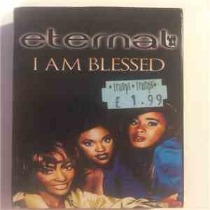Eternal  - I Am Blessed FLAC