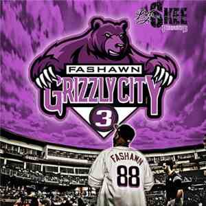 Fashawn - Grizzly City 3 FLAC