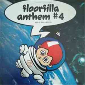 Floorfilla - Anthem #4 FLAC