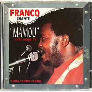 Franco - Chante "Mamou" (Tu Vois ?) 1984/1985/1986 FLAC