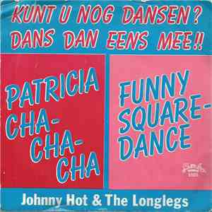 Johnny Hot & The Longlegs - Patricia-Cha Cha Cha FLAC
