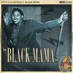 K.D.S Vs. Stabfinger - Black Mama FLAC