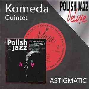 Komeda Quintet - Astigmatic FLAC