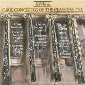 Krommer - Hummel - Alex Klein , Czech National Symphony Orchestra, Paul Freeman  - Oboe Concertos Of The Classical Era FLAC